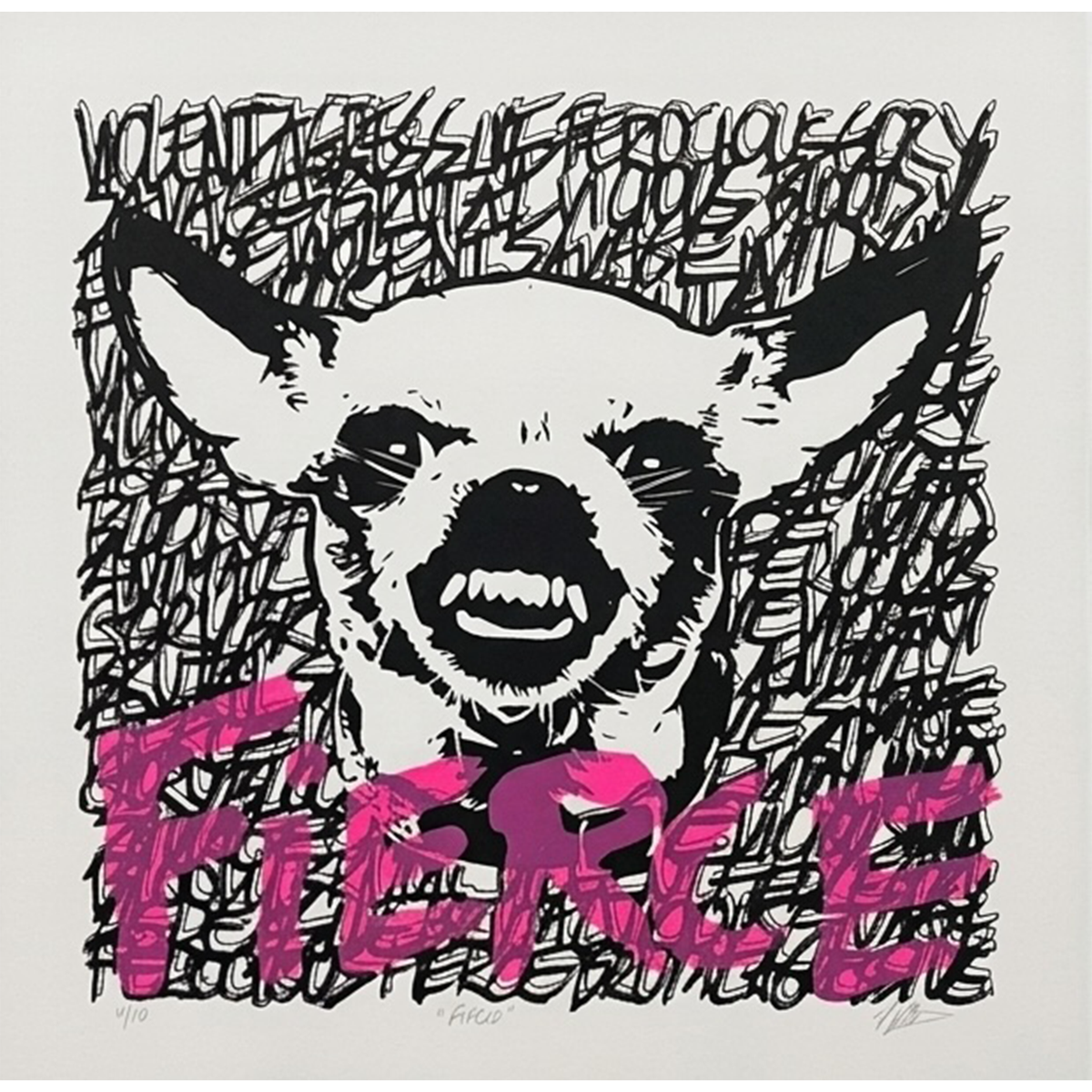 'FIERCE' SCREEN PRINT ON WHITE PAPER LIMITED EDITION OF 10