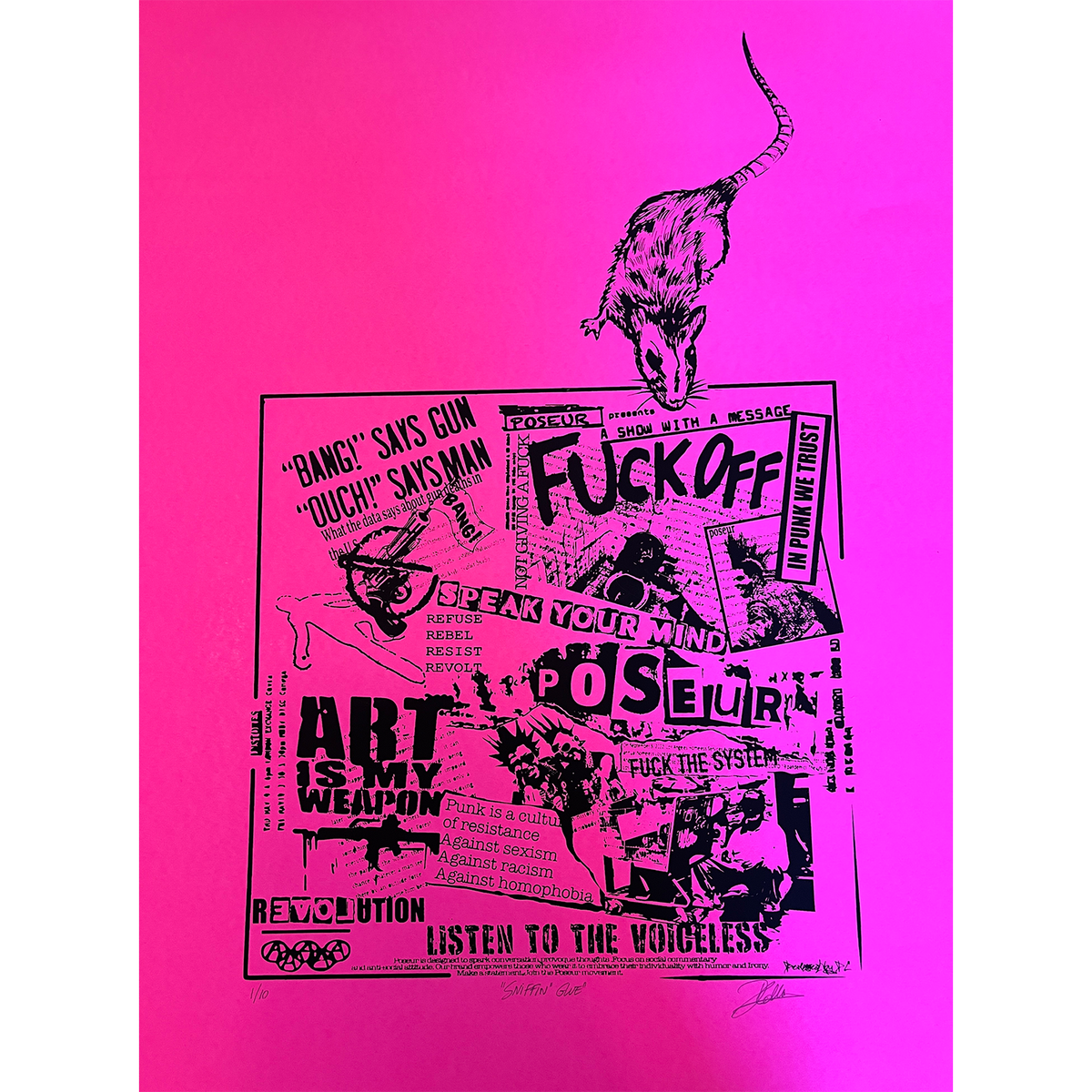 'SNIFFIN' GLUE' SILKSCREEN ON NEON PINK PAPER LIMITED EDITION OF 10